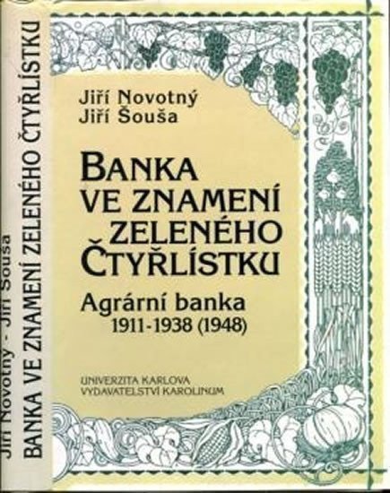 Novotný Jiří: Banka ve znamení zeleného čtyřlístku