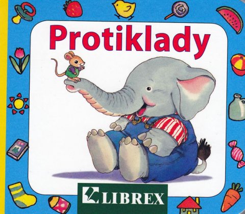 neuveden: Protiklady - leporelo neuveden: Protiklady - leporelo