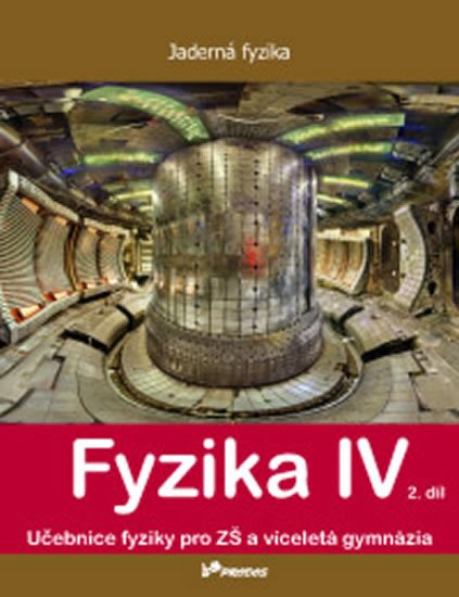 Banáš Pavel: Fyzika IV – 2. díl