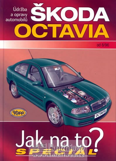 neuveden: Škoda Octavia od 8/96 - Jak na to? - Speciál