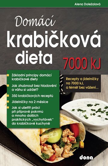 Doležalová Alena: Domácí krabičková dieta 7000 kJ, a téměř bez vážení