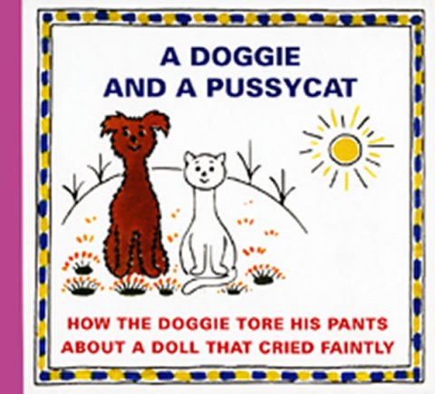 Čapek Josef: A Doggie and a Pussyca - How the Doggie tore his pants about a doll that cr