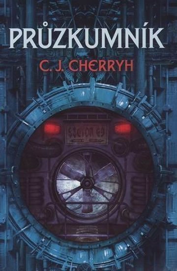 Cherryh Carolyn Janice: Průzkumník