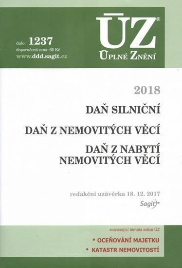 neuveden: ÚZ 1237 Daň silniční, Daň z nabytí nemovitých věcí, Daň z nemovitých věcí