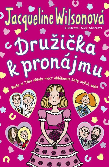 Wilsonová Jacqueline: Družička k pronájmu Wilsonová Jacqueline: Družička k pronájmu