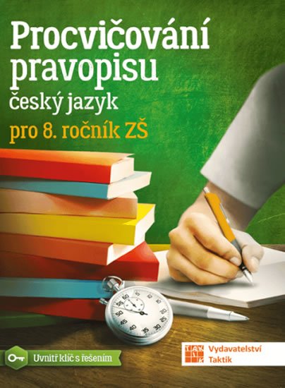 neuveden: Procvičování pravopisu - ČJ pro 8. ročník neuveden: Procvičování pravopisu - ČJ pro 8. ročník