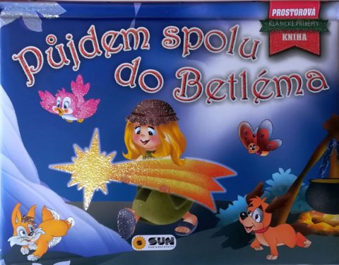 neuveden: Půjdem spolu do Betléma - Prostorová kniha neuveden: Půjdem spolu do Betléma - Prostorová kniha