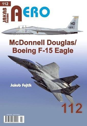 Fojtík Jakub: AERO 112 McDonnell Douglas/Boeing F-15 Eagle Fojtík Jakub: AERO 112 McDonnell Douglas/Boeing F-15 Eagle