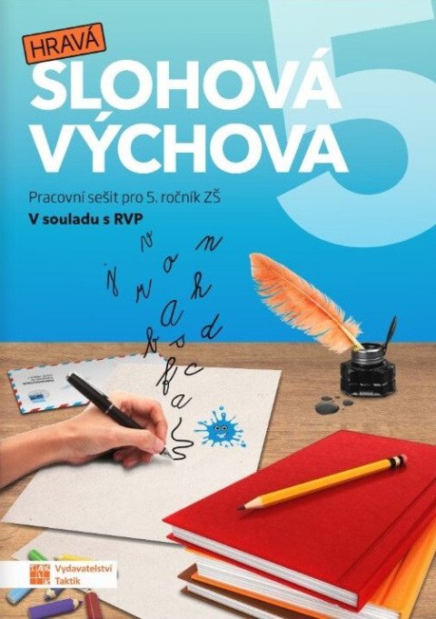 : Hravá slohová výchova 5 - Pracovní sešit RVP