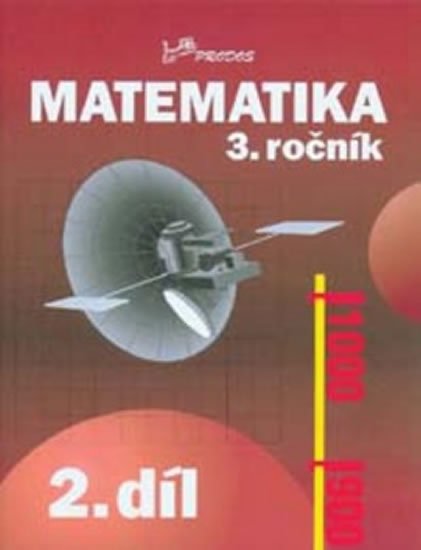 Mikulenková a kolektiv Hana: Matematika 3. ročník - 2.díl Mikulenková a kolektiv Hana: Matematika 3. ročník - 2.díl