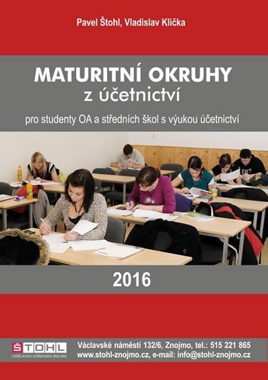 Štohl Pavel: Maturitní okruhy z účetnictví 2016