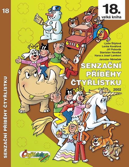 Ungerová Lisa: Senzační příběhy Čtyřlístku 2002 / 18. velká kniha Ungerová Lisa: Senzační příběhy Čtyřlístku 2002 / 18. velká kniha