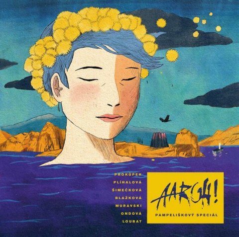 Prokůpek Tomáš: Aargh! Pampeliškový speciál