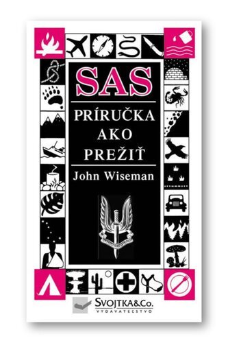 Wiseman John: SAS príručka ako prežiť (slovensky)