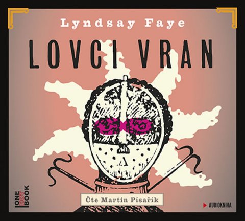 Fayeová Lyndsay: CD Lovci vran (Čte Martin Písařík) - audiokniha