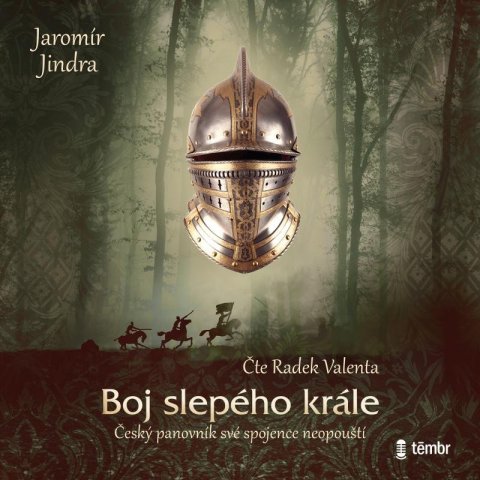 Jindra Jaromír: Boj slepého krále - audioknihovna Jindra Jaromír: Boj slepého krále - audioknihovna