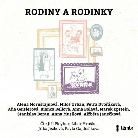 Bellová Bianca: Rodiny a rodinky - audioknihovna Bellová Bianca: Rodiny a rodinky - audioknihovna