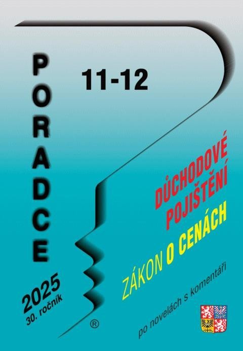 neuveden: Poradce 11-12/2025 Zákon o důchodovém pojištění po novele s komentářem