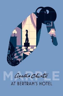 Christie Agatha: At Bertram´s Hotel (Marple, Book 11)