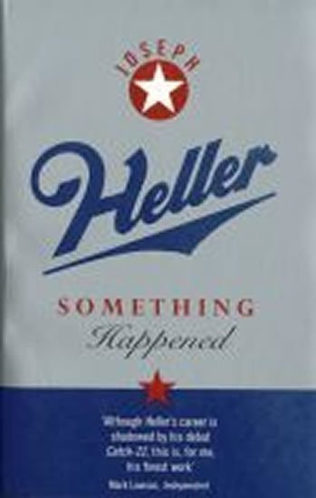 Heller Joseph: Something Happened