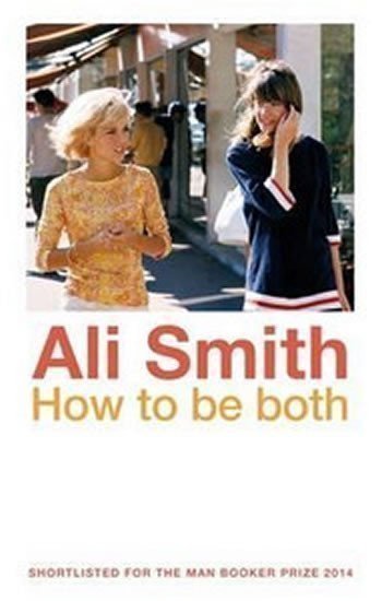 Smithová Ali: How to Be Both
