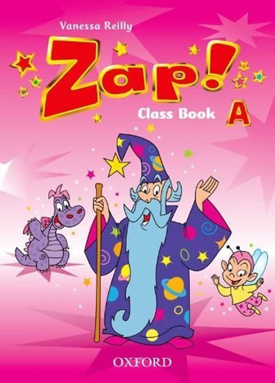 Reilly Vanessa: Zap! A Class Book