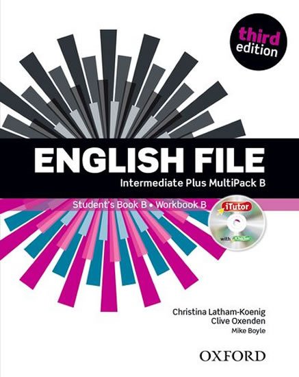Latham-Koenig Christina; Oxenden Clive: English File Intermediate Plus Multipack B (3rd) without CD-ROM