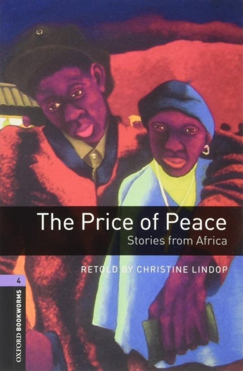 Lindop Christine: Oxford Bookworms Library 4 The Price of Peace with Audio MP3 Pack, New