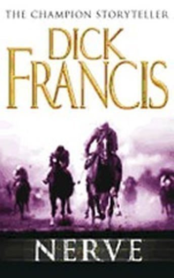 Francis Dick: Nerve