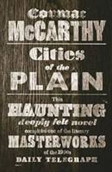 McCarthy Cormac: Cities of the Plain