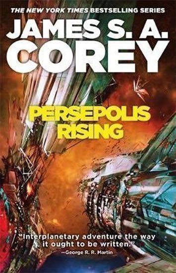 Corey James S. A.: Persepolis Rising : Book 7 of the Expanse (now a major TV series on Netflix