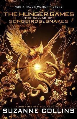 Collinsová Suzanne: The Ballad of Songbirds and Snakes Movie Tie-in Collinsová Suzanne: The Ballad of Songbirds and Snakes Movie Tie-in