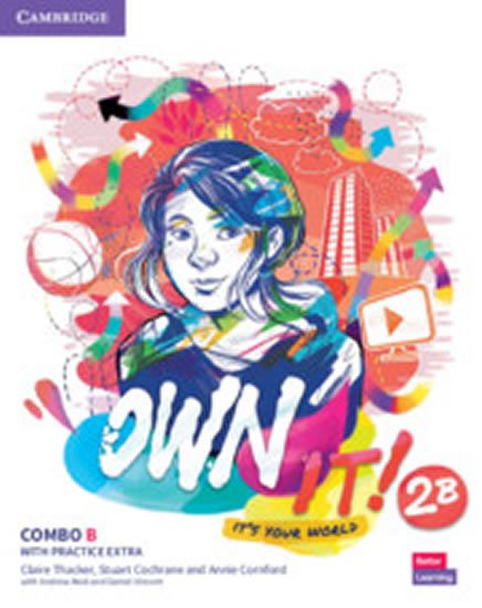 Thacker Claire: Own it! 2 Combo B Student´s Book and Workbook with Practice Extra Thacker Claire: Own it! 2 Combo B Student´s Book and Workbook with Practice Extra