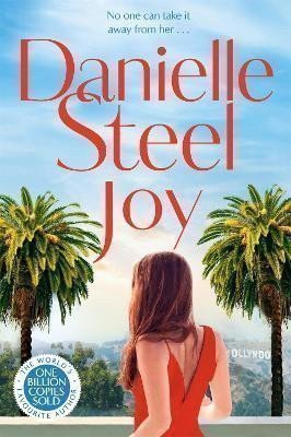 Steel Danielle: Joy: The sparkling new tale of love and healing from the billion copy bests
