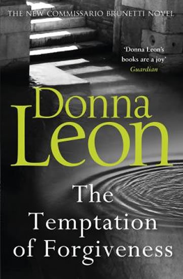 Leon Donna: The Temptation of Forgiveness Leon Donna: The Temptation of Forgiveness
