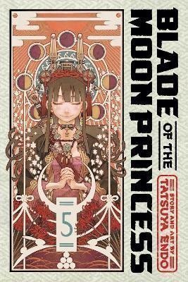 Endo Tatsuya: Blade of the Moon Princess, Vol. 5