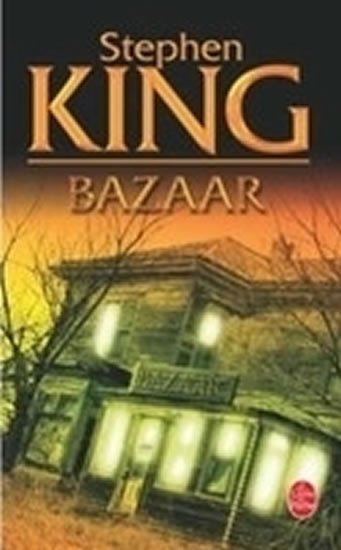 King Stephen: Bazaar (French Edition) King Stephen: Bazaar (French Edition)