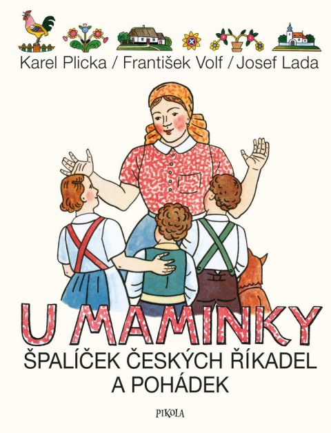 Lada Josef: U maminky: Špalíček českých říkadel a pohádek