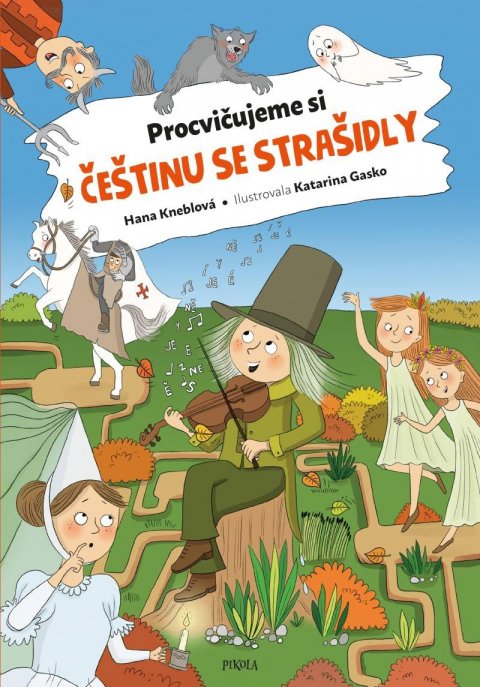 Kneblová Hana: Procvičujeme si češtinu se strašidly Kneblová Hana: Procvičujeme si češtinu se strašidly