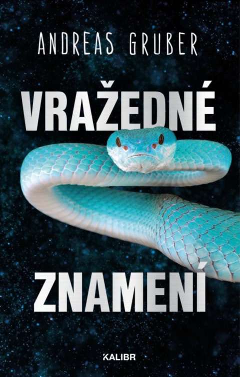 Gruber Andreas: Vražedné znamení Gruber Andreas: Vražedné znamení