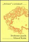 Jančík Drahomír: Arizace a arizátoři