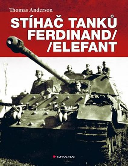 Anderson Thomas: Stíhač tanků Ferdinand/Elefant