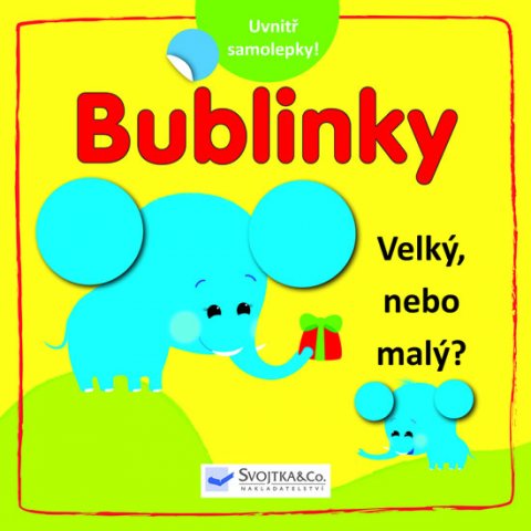 neuveden: Bublinky - Velký, nebo malý? neuveden: Bublinky - Velký, nebo malý?