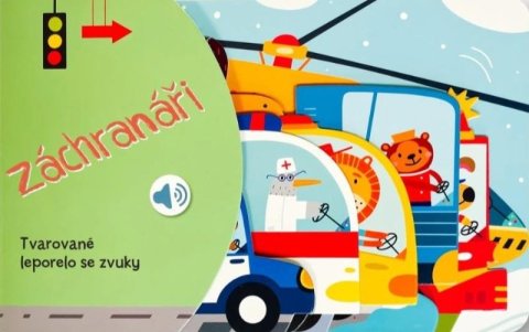 neuveden: Tvarované leporelo se zvuky Záchranáři
