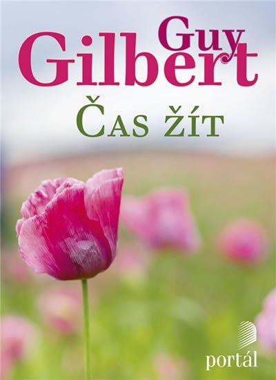 Gilbert Guy: Čas žít