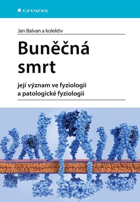 Balvan Jan: Buněčná smrt