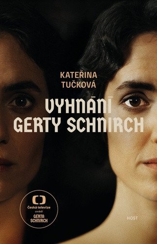 Tučková Kateřina: Vyhnání Gerty Schnirch (filmová obálka)