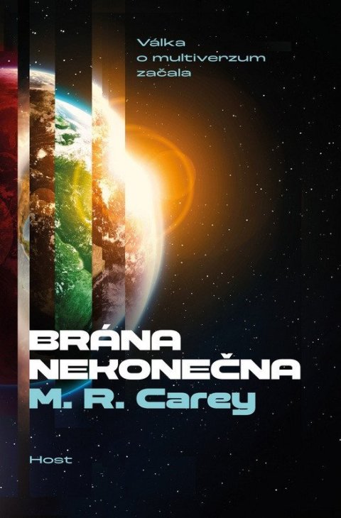 Carey M. R.: Brána nekonečna