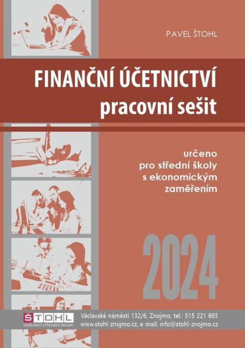 Štohl Pavel: Finanční účetnictví - pracovní sešit 2024