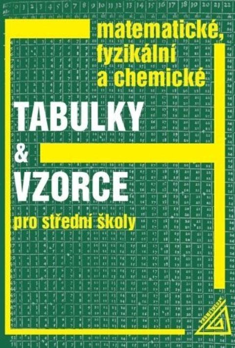 Mikulčák Jiří: Matematické, fyzikální a chemické tabulky a vzorce Mikulčák Jiří: Matematické, fyzikální a chemické tabulky a vzorce